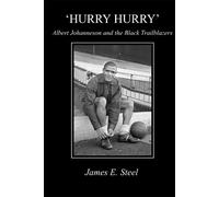 Hurry Hurry: Albert Johanneson and the Black Trailblazers