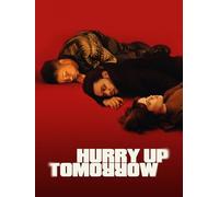 Hurry Up Tomorrow