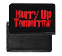 Hurry Up Tomorrow Leather Passport Holder Compact ID Card Cover Case Slim Travel Wallet for Men Women