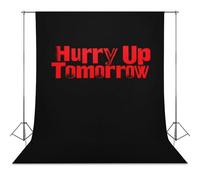 Hurry Up Tomorrow Personalised Backdrop Background Foldable Photography Cloth Funny Photo Tabletop Backdrops