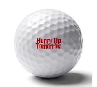 Hurry Up Tomorrow Personalized Printed Golf Balls Funny Practice Ball Gifts for Men Women Golfers