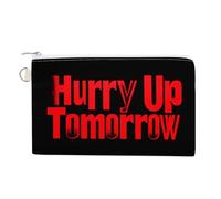 Hurry Up Tomorrow Portable Coin Purse Pouch Funny Zero Wallet with Zipper Lightweight Organizer Bags for Women Men