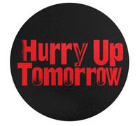 Hurry Up Tomorrow Round Wooden Puzzle Letter on Back