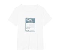 Hurt Feelings Report: Humorous Emotional Support Form T-Shirt, Women's Plus, White, 6X