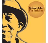 Hurt, 'Mississippi' John - I'm Satisfied
