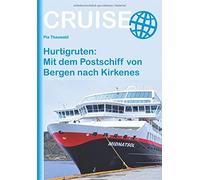 Hurtigruten: Mit dem Postschiff von Bergen nach Kirkenes by Thauwald New.