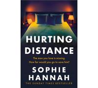 Hurting Distance : a completely unputdownable and addictive crime thriller packed with twists