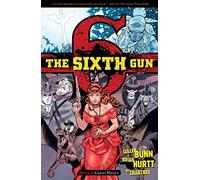 Hurtt, Brian - The Sixth Gun Volume 6: Ghost Dance (SIXTH GUN TP)