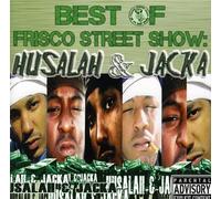 The Jacka - Best Of Frisco Street Show: Husalah and Jacka