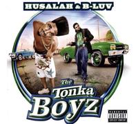 Husalah - The Tonka Boyz