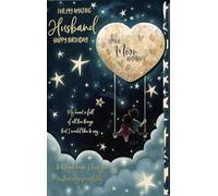 HUSBAND Birthday Card 'To the moon and back' Wishing Well Studios