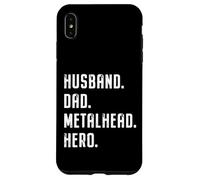 Husband Dad Metalhead Hero Heavymetal Fathers Day, Dad Rock Case for iPhone XS Max