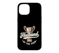 Husband Of The Year Funny Champion Trophy Married Life Humor Case for iPhone 15
