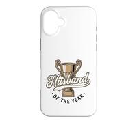 Husband Of The Year Funny Champion Trophy Married Life Humor Case for iPhone 16 Plus