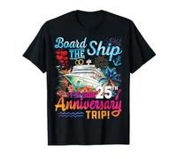 Husband Wife 25th Marriage Anniversary Cruise Ship Vacation T-Shirt