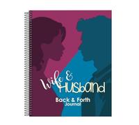 Husband Wife Back And Forth Journal - Couples Journal For Communication, Couples Journal Notebook For Relationship Building, For Weddings, Birthdays, Valentine's Days, Anniversaries