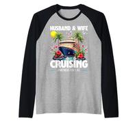 Husband & Wife Cruising Partners for Life Raglan Baseball Tee
