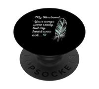 Husband Wings Were Ready By My Heart Not Memorial PopSockets Adhesive PopGrip