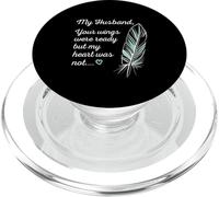 Husband Wings Were Ready By My Heart Not Memorial PopSockets PopGrip for MagSafe