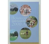 Husbands Bosworth 2000 AD: a Time Capsule in Words and Pictures