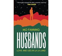 Husbands: Love and Lies in La-La Land