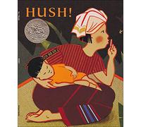 Hush! A Thai Lullaby