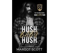 Hush Baby Hush: 3 (Safe and Sound)