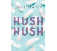 Hush Hush