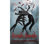 Hush, Hush: Volume 1