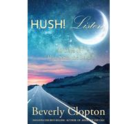 Hush! Listen.: 40 Days of Thus Saith the Lord