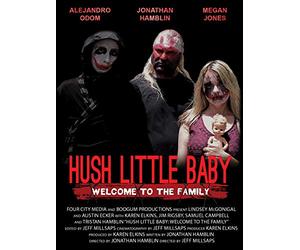 Hush Little Baby: Welcome To The Family
