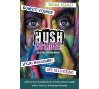 HUSH No More: Healing Through Words