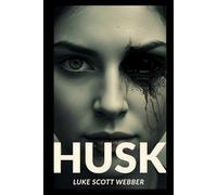 HUSK: “A Gothic Tale of Possession and Decay”