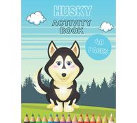 Husky Activity Book!!: Coloring, Word Search , Copy The Picture And Coloring , Dog Activity Book