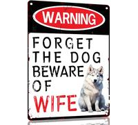 Husky Funny Metal Garage Signs For Men Room Decor Little Man Cave Sign Vintage Bar Home Pub Office Wall Decorations,Forget The Dog Beware Of Wife Tin Signs 8x12 Inch