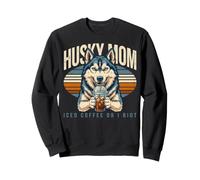 Husky Mom Iced Coffee Or I Riot Dog Lover Sweatshirt
