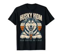 Husky Mom Iced Coffee Or I Riot Dog Lover T-Shirt