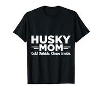 Husky Mom Shirt - Cold Outside Chaos Inside T-Shirt