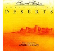 Zakir Hussain - Soundscapes - Music Of The Deserts