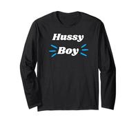 Hussy Boy for Girlfriend or Wife Long Sleeve T-Shirt