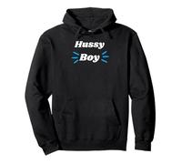Hussy Boy for girlfriend or wife Pullover Hoodie