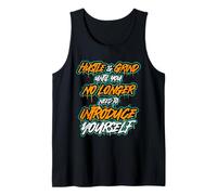 Hustle and Grind Until You No Longer Need to Introduce Tank Top