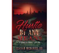 Hustle by Any Means