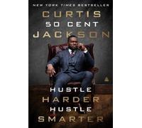 Hustle Harder, Hustle Smarter