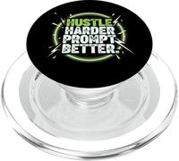 Hustle Harder Prompt Better AI Artificial Intelligence PopSockets PopGrip for MagSafe