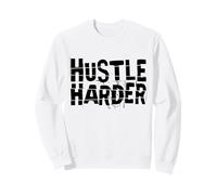 Hustle Harder Sweatshirt
