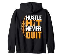 Hustle Hit Never Quit Football Motivation Quote Zip Hoodie
