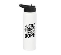 Hustle Hope Not Dope Stainless Steel Insulated Water Bottle