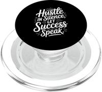 Hustle In Silence Let Success Speak Motivation PopSockets PopGrip for MagSafe