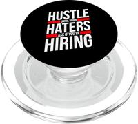Hustle until your haters ask if you're hiring PopSockets PopGrip for MagSafe